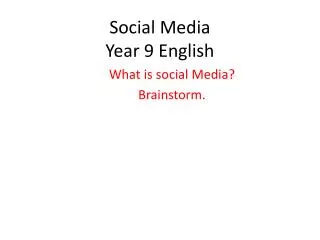 Social Media Year 9 English