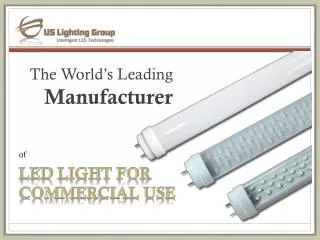 LED Light for Commercial Use