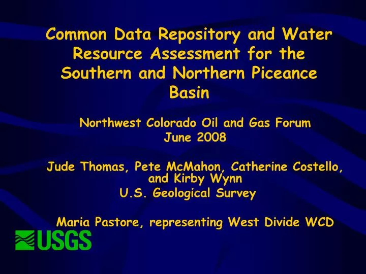 common data repository and water resource assessment for the southern and northern piceance basin