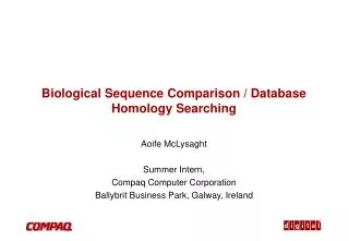 Biological Sequence Comparison / Database Homology Searching