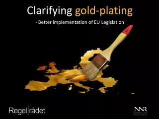 Clarifying gold-plating