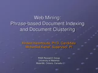Web Mining: Phrase-based Document Indexing and Document Clustering