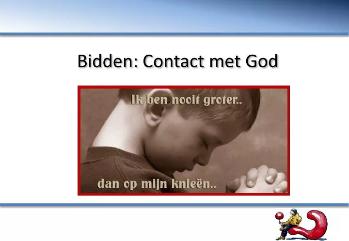 bidden contact met god