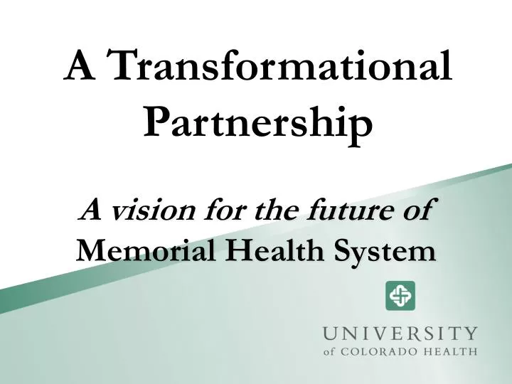 a vision for the future of memorial health system
