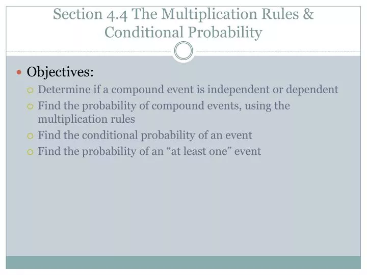section 4 4 the multiplication rules conditional probability