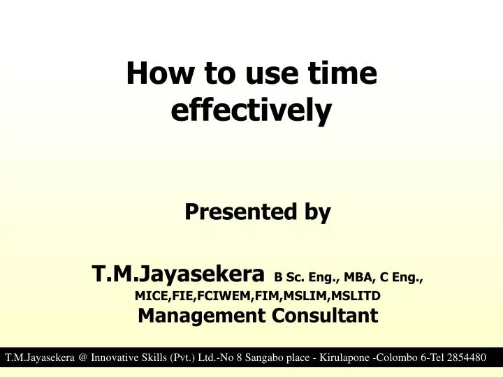 how to use time effectively