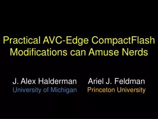 Practical AVC-Edge CompactFlash Modifications can Amuse Nerds