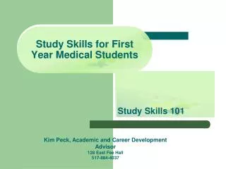 Study Skills for First Year Medical Students