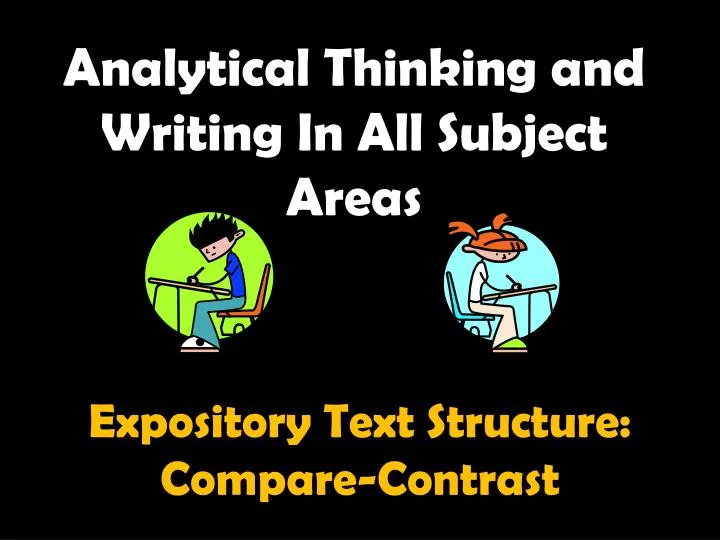 analytical thinking and writing in all subject areas