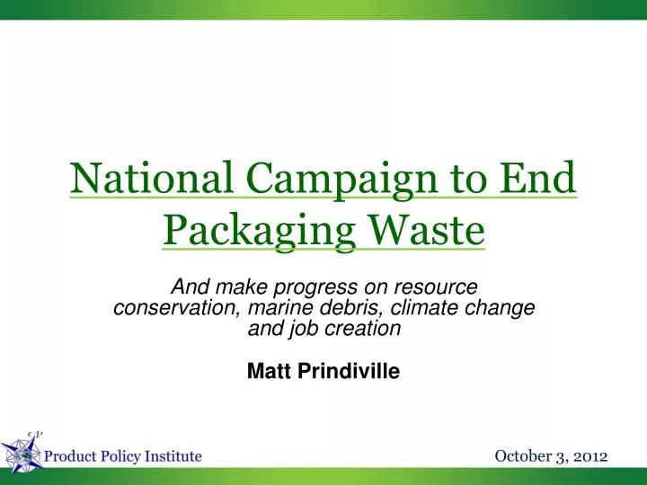 national campaign to end packaging waste