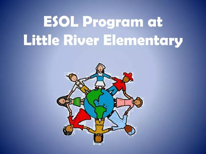 esol program at little river elementary