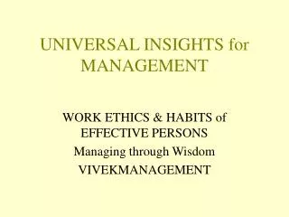 UNIVERSAL INSIGHTS for MANAGEMENT