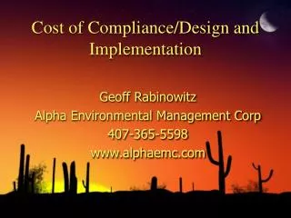 Cost of Compliance/Design and Implementation