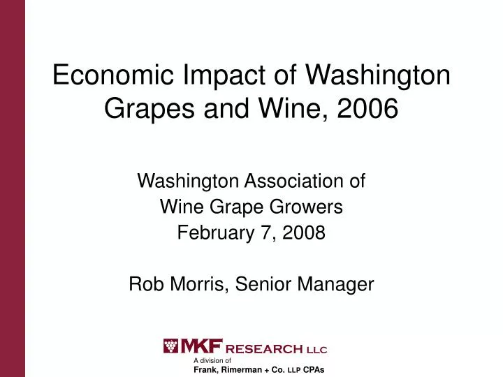 economic impact of washington grapes and wine 2006