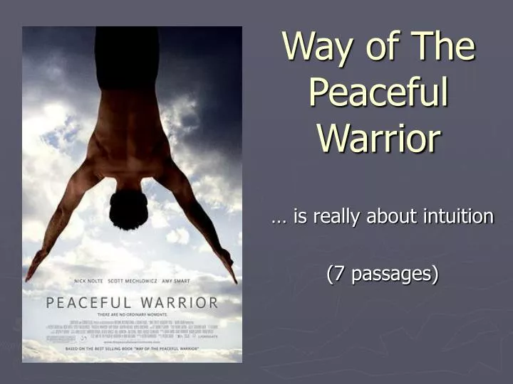 way of the peaceful warrior