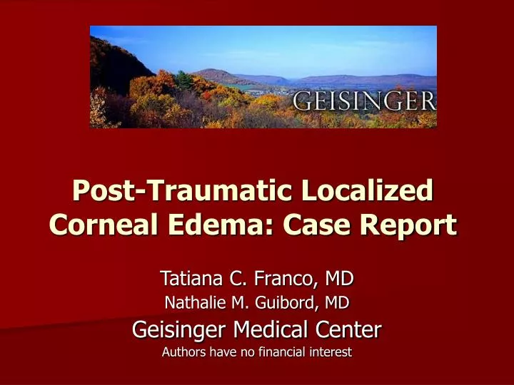 post traumatic localized corneal edema case report