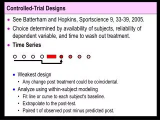 Controlled-Trial Designs