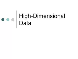 High-Dimensional Data