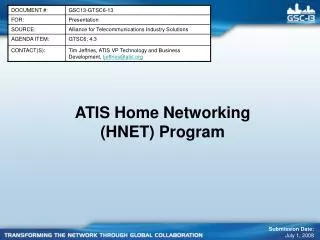 ATIS Home Networking (HNET) Program