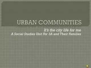 URBAN COMMUNITIES