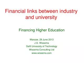 Financial links between industry and university