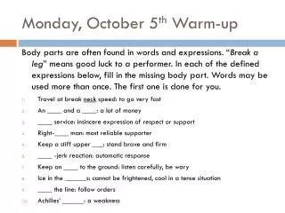 Monday, October 5 th Warm-up