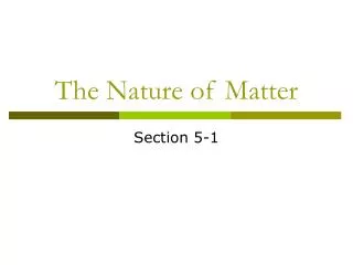 the nature of matter