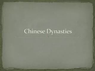 Chinese Dynasties