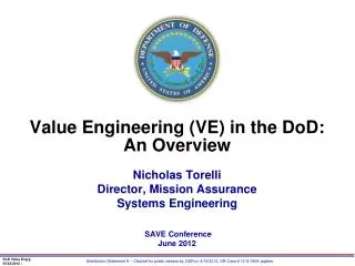 Value Engineering (VE) in the DoD: An Overview