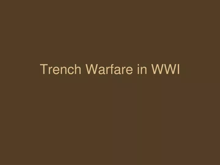 trench warfare in wwi