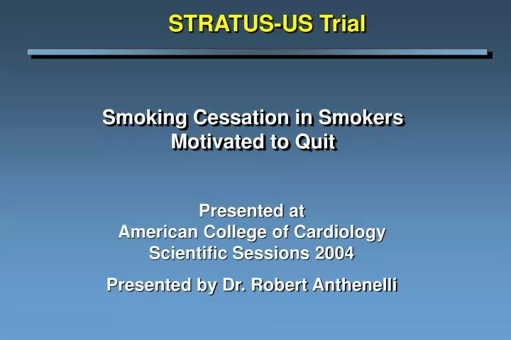smoking cessation in smokers motivated to quit