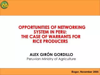 OPPORTUNITIES OF NETWORKING SYSTEM IN PERU: THE CASE OF WARRANTS FOR RICE PRODUCERS