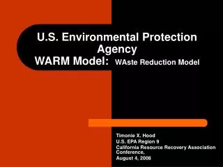 U.S. Environmental Protection Agency WARM Model: WAste Reduction Model