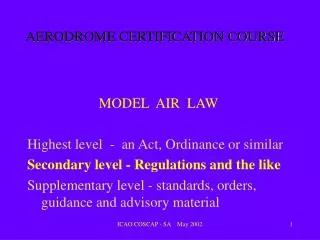 AERODROME CERTIFICATION COURSE