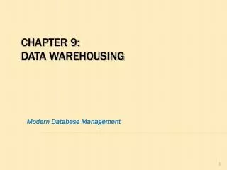 Chapter 9: data warehousing