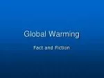 Global Warming - slide 1