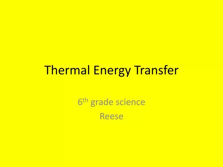 thermal energy transfer