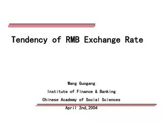 Tendency of RMB Exchange Rate