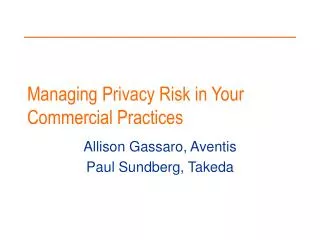 Managing Privacy Risk in Your Commercial Practices