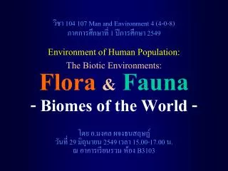 Flora &amp; Fauna - Biomes of the World -