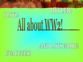 All about WW2!