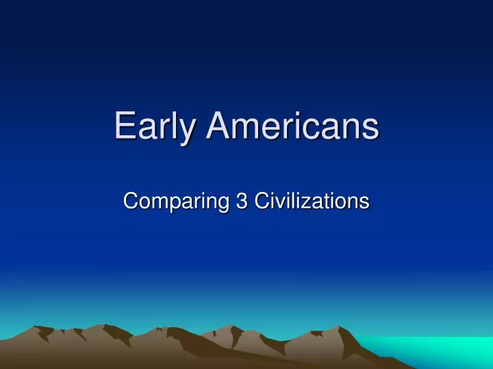 early americans