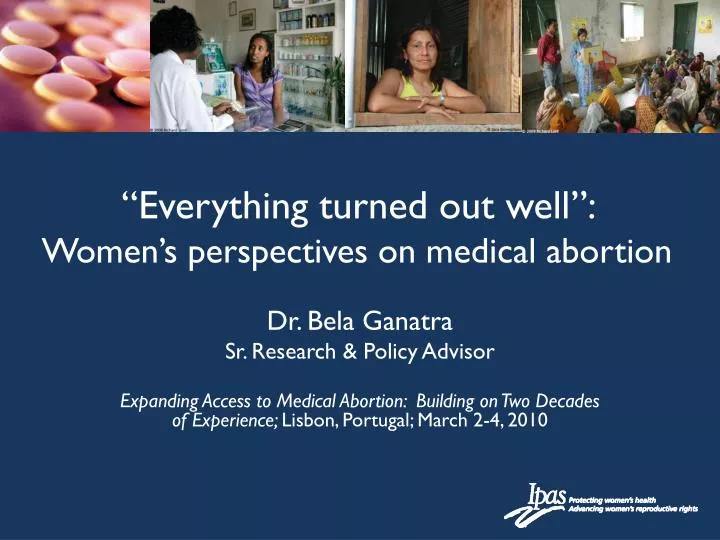 everything turned out well women s perspectives on medical abortion