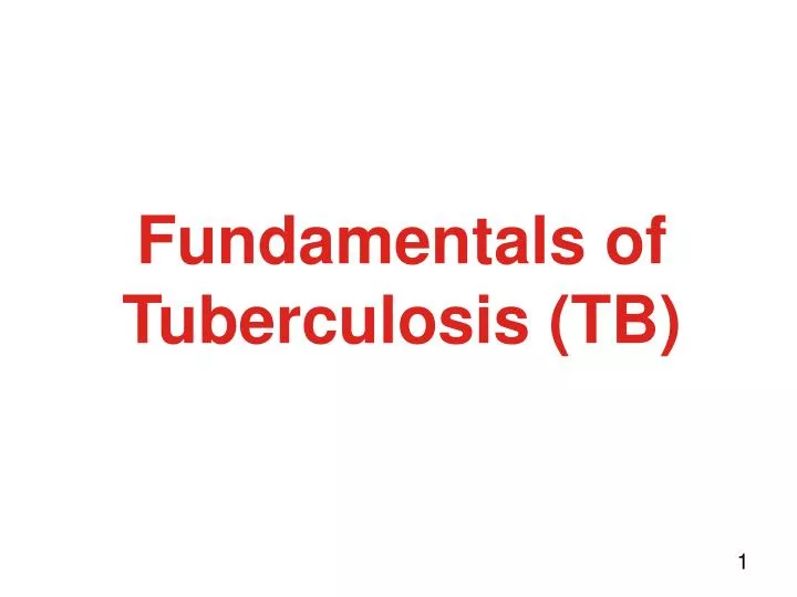 fundamentals of tuberculosis tb