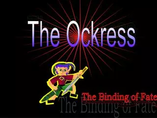 The Ockress