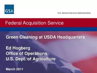 Use of Biobased Products at USDA Headquarters