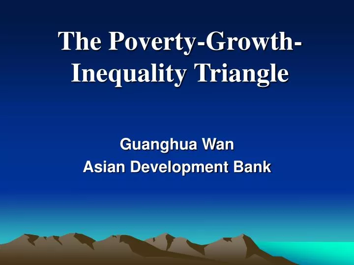 the poverty growth inequality triangle