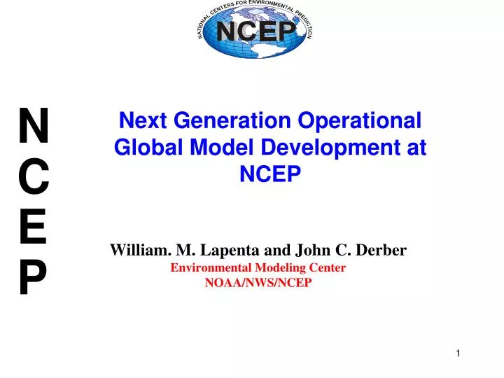 william m lapenta and john c derber environmental modeling center noaa nws ncep