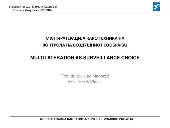 multilateration as surveillance choice
