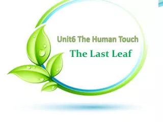 Unit6 The Human Touch